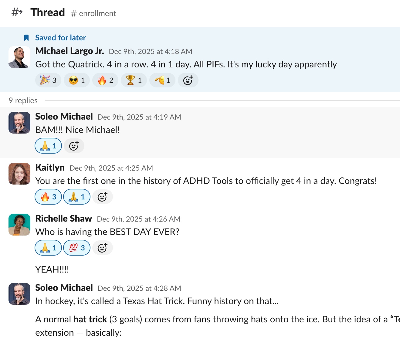Slack thread, 9 December 2025: Michael's message, four in one day, all paid in full, and a colleague's reply: you are the first one in the history of ADHD Tools to officially get 4 in a day